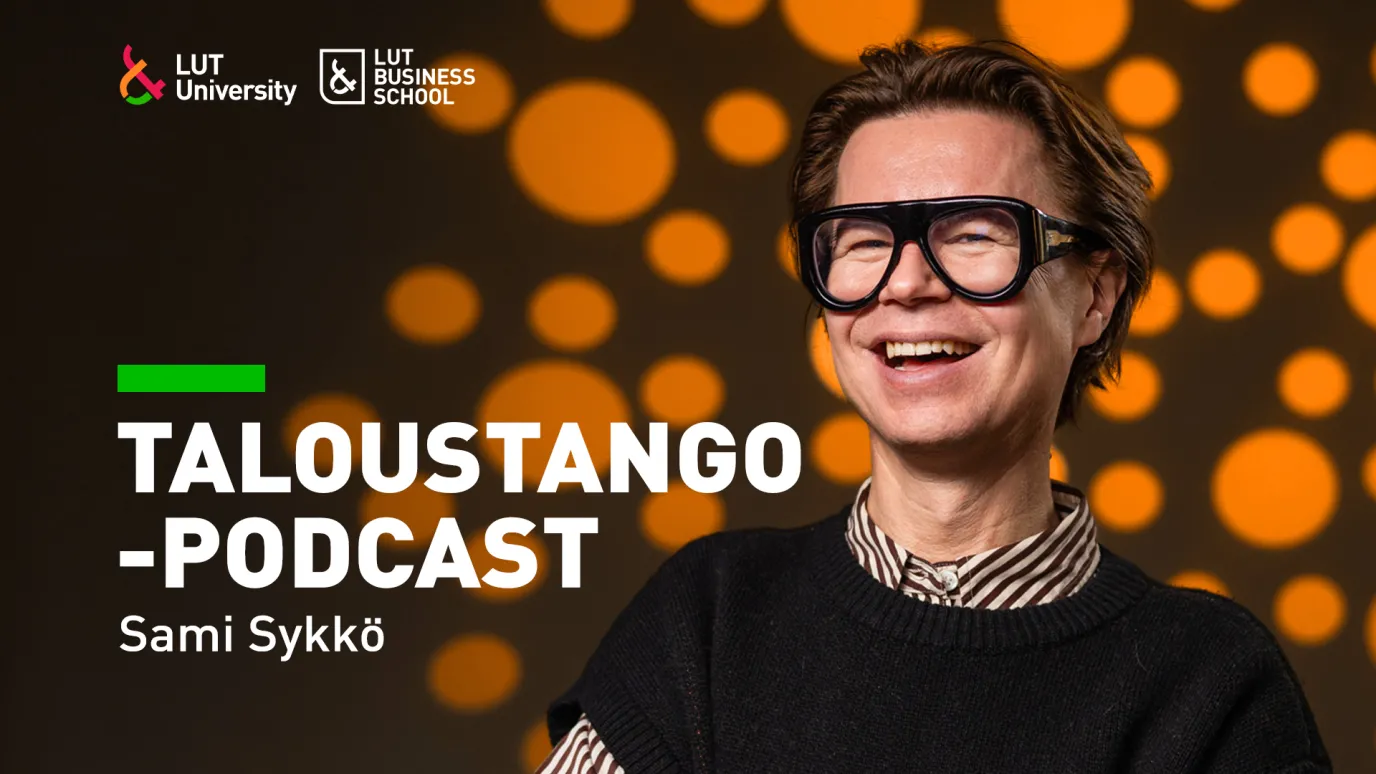 Taloustango-podcast | LUT-kauppakorkeakoulu